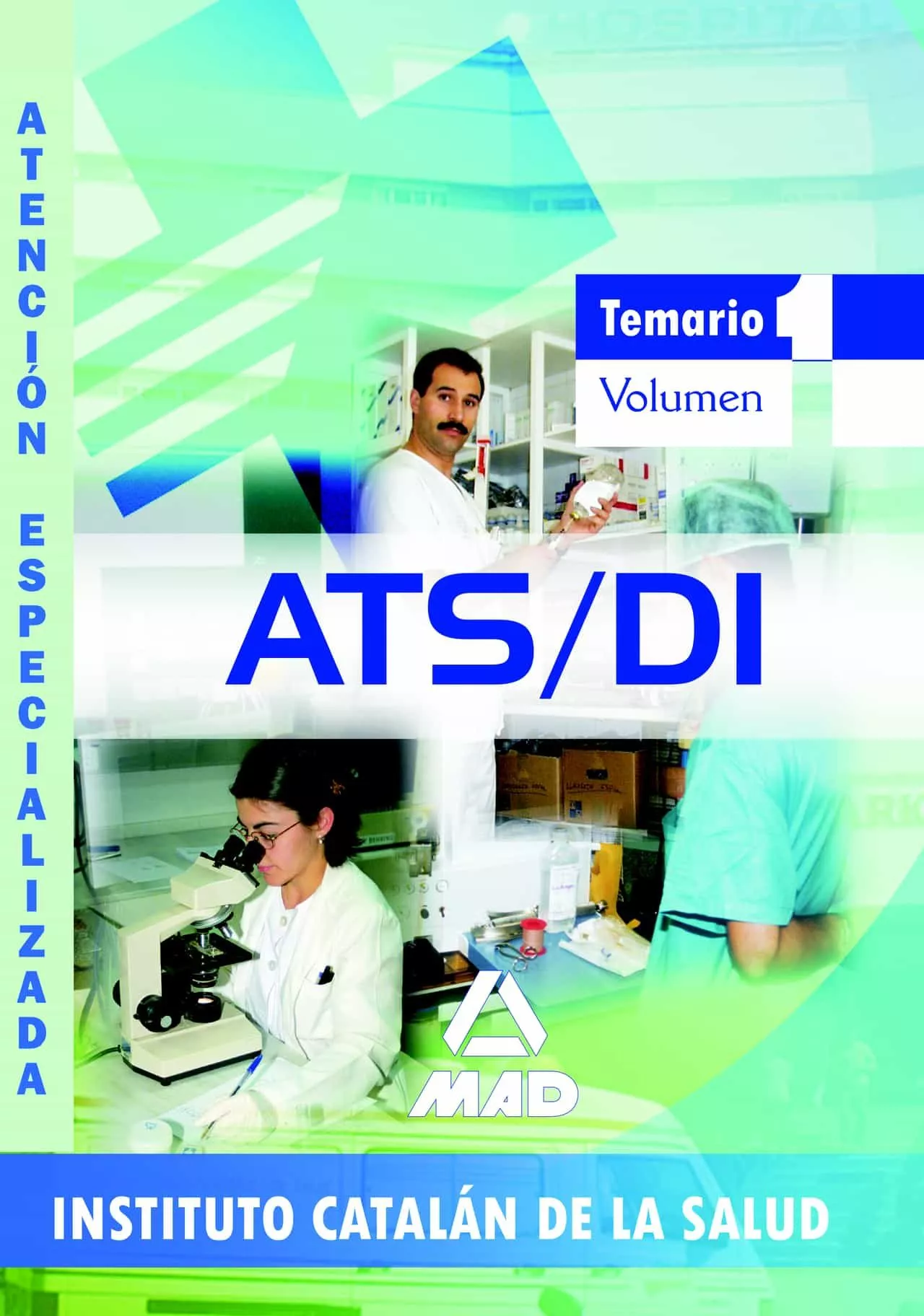 Portada del Libro Ats/Due De Atencion Especializada Del Instituto Catalan De La Sal Ud: de Vv.Aa. - 9788466563567