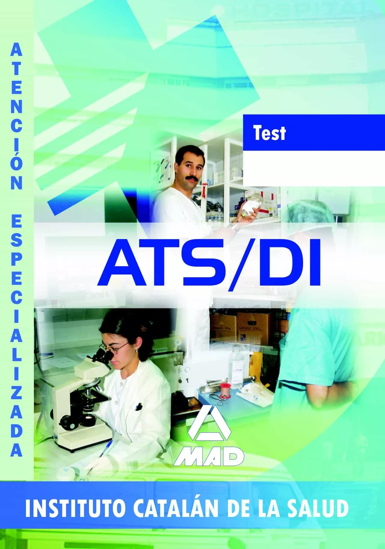 Portada del Libro Ats/Due De Atencion Especializada Del Instituto Catalan De La Sal Ud ( de Vv.Aa. - 9788466563581
