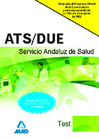 Portada del Libro Ats/Due Del Servicio Andaluz De Salud (Test) de Vv.Aa. - 9788466570763