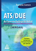Portada del Libro Ats/Due Del Servicio Gallego De Salud: Temario Comun de Vv.Aa. - 9788466558341