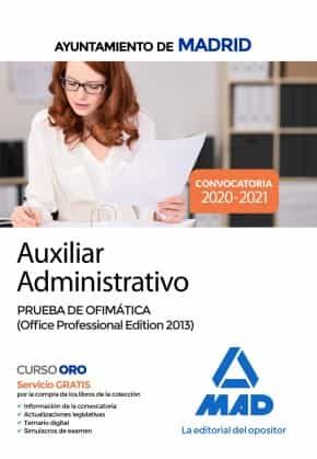 Portada del Libro Auxiliar Administrativo Del Ayuntamiento De Madrid. Prueba De Ofimátic de Vv.Aa. - 9788414237229