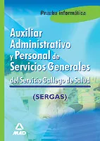 Portada del Libro Auxiliar Administrativo Y Personal De Servicios Generales Del Ser Vici de Vv.Aa. - 9788466562966