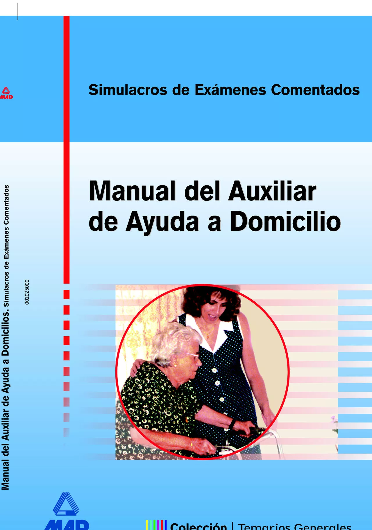 Portada del Libro Auxiliar De Ayuda A Domicilio: Simulacro De Examen de Vv.Aa. - 9788466543842