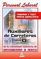 Portada del Libro Auxiliar De Carreteras De Castilla Y Leon: Temario Y Test de Vv.Aa. - 9788466552004