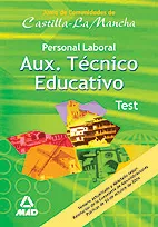 Portada del Libro Auxiliar Tecnico Educativo. Personal Laboral Junta De Castilla La Manc de Vv.Aa. - 9788466565967