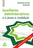 Portada del Libro Auxiliares Administrativos De La Junta De Andalucia. Simulacros D E Ex de Vv.Aa. - 9788466558556