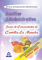 Portada del Libro Auxiliares Administrativos De La Junta De Comunidades De Castilla La M de Vv.Aa. - 9788466574235