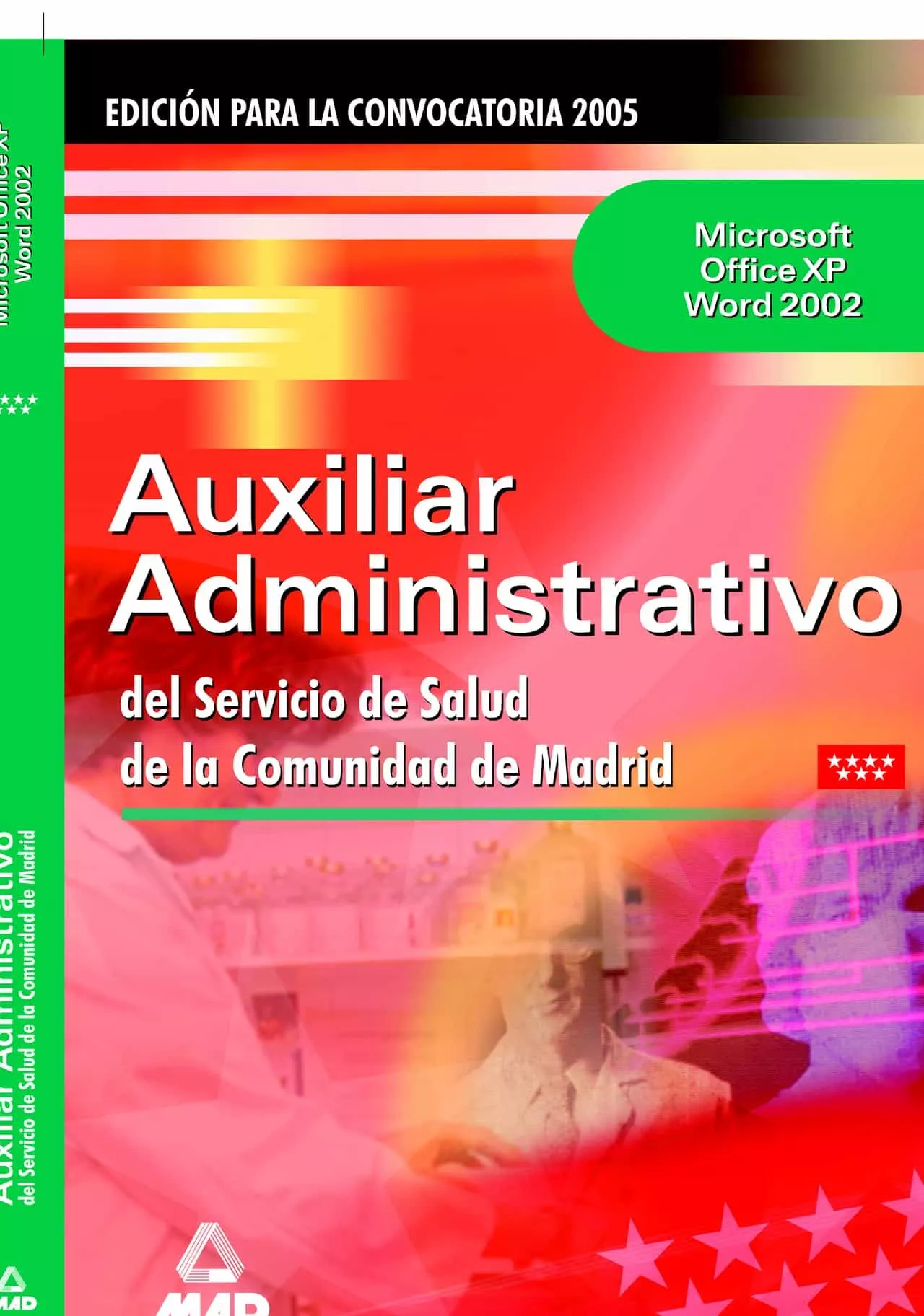 Portada del Libro Auxiliares Administrativos Del Servicio De Salud De La Comunidad De Ma de Vv.Aa. - 9788466545464