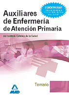 Portada del Libro Auxiliares De Enfermeria De Atencion Primaria Del Instituto Catal An D de Vv.Aa. - 9788466576123