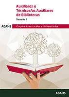 Portada del Libro Auxiliares Y Tecnicos/As Auxiliares De Bibliotecas Temario 2: Corporac de Vv.Aa. - 9788413272436