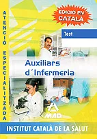 Portada del Libro Auxiliars D Infermeria: Atencio Especialitzada De L Institut Cata La D de Vv.Aa. - 9788466551953