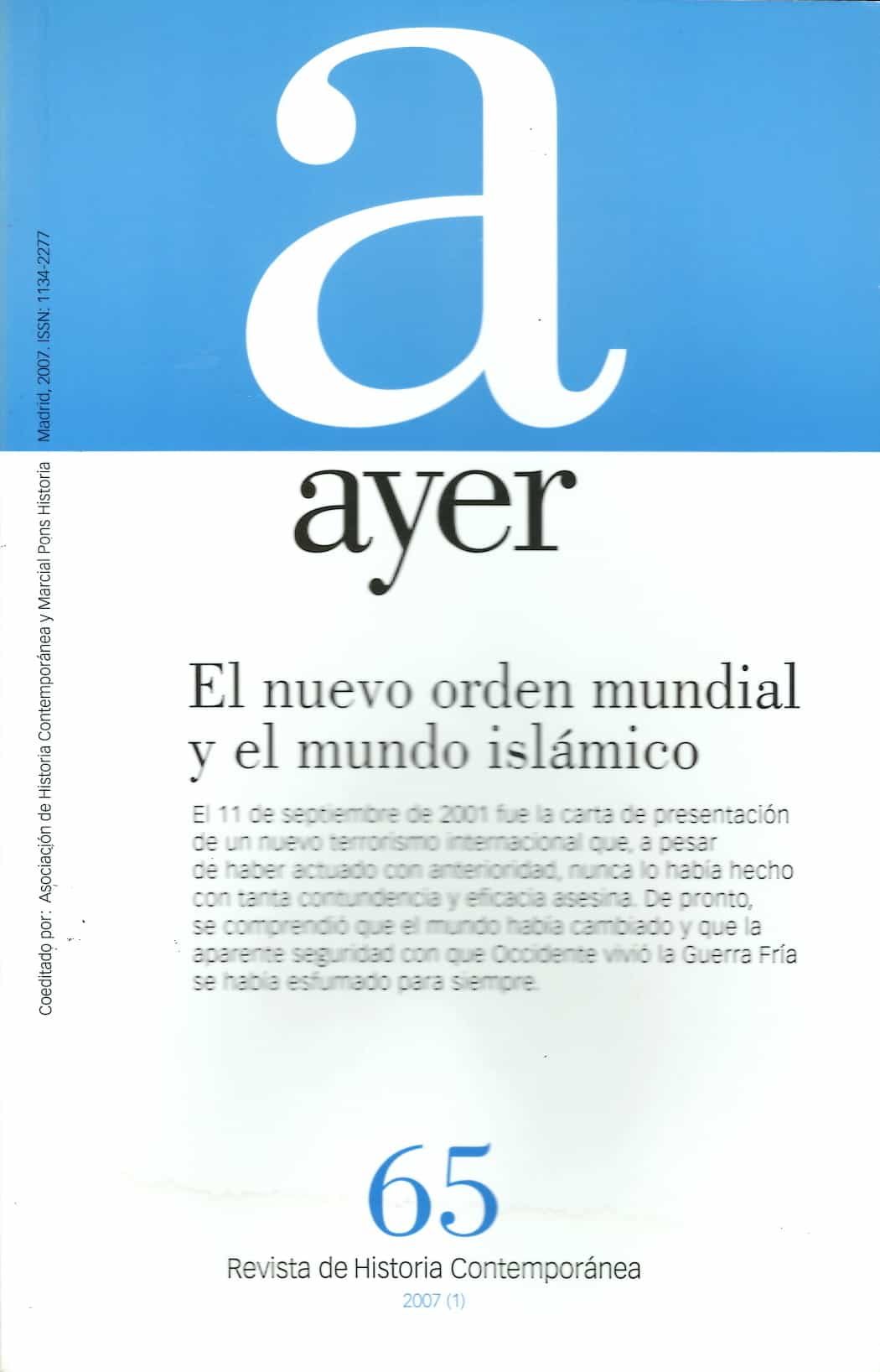 Portada del Libro Ayer Nº 60: El Nuevo Orden Mundial Y El Mundo Islamico de Vv.Aa. - 9788496467460