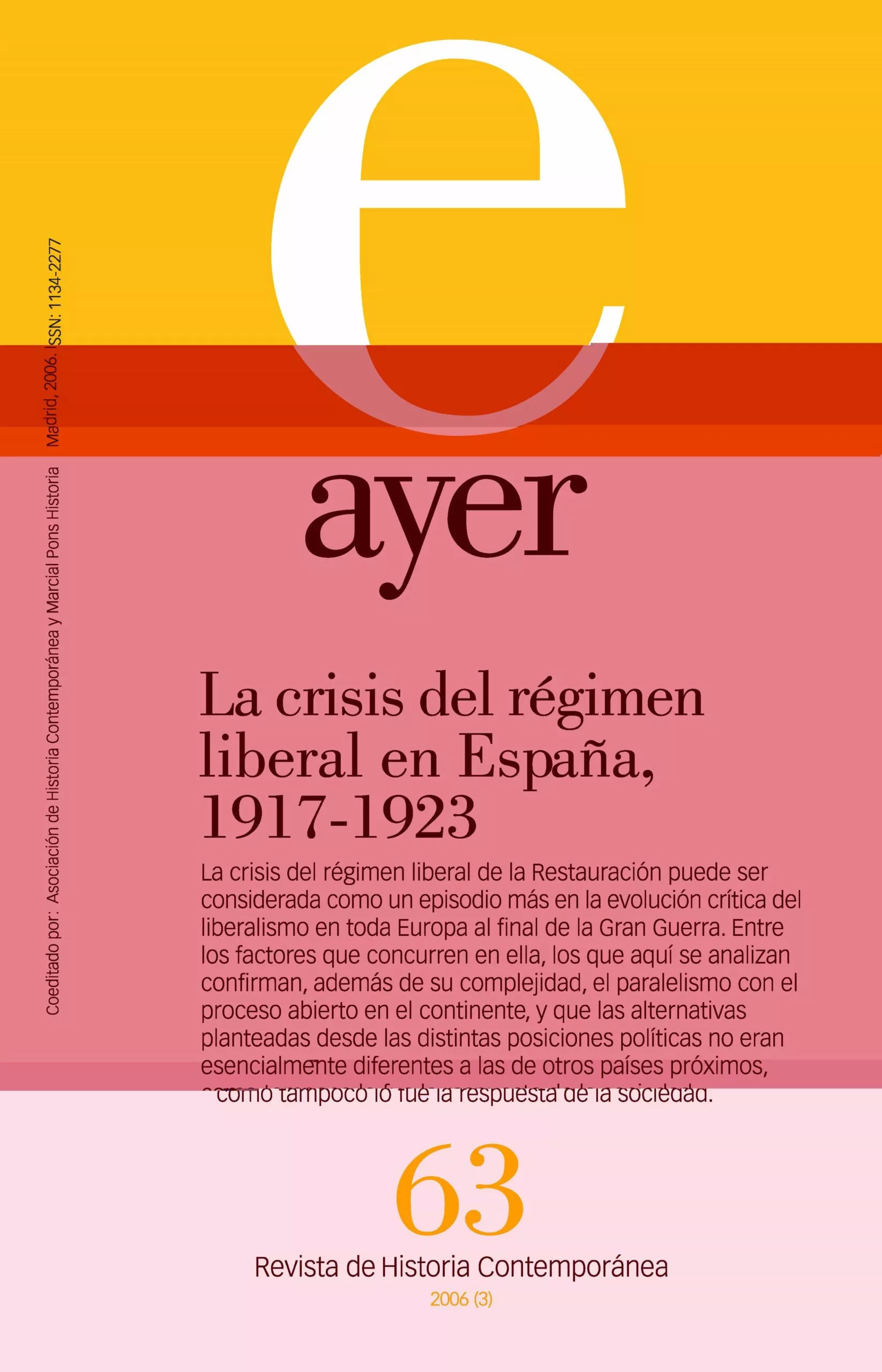 Portada del Libro Ayer Nº 63. La Crisis Del Regimen Liberal 1917-1923 de Vv.Aa. - 9788496467361