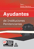 Portada del Libro Ayudantes De Instituciones Penitenciarias. Test Y Casos Practicos de Vv.Aa. - 9788466569828