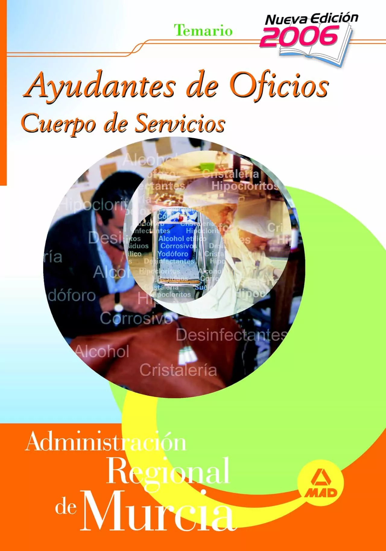 Portada del Libro Ayudantes De Oficios De La Comunidad Regional De Murcia: Temario de Vv.Aa. - 9788466553193