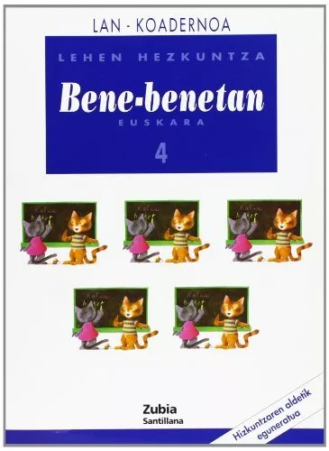Portada del Libro Bene Benetan 4º Primaria Lehen Hezkuntza (Lan Koadernoa) de Vv.Aa. - 9788481478044