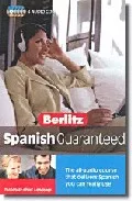 Portada del Libro Berlitz Spanish Guaranteed (4 Audio-Cds) de Vv.Aa. - 9789812466228