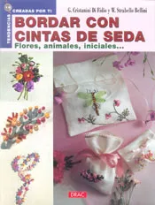 Portada del Libro Bordar Con Cintas De Seda de Vv.Aa. - 9788496365919