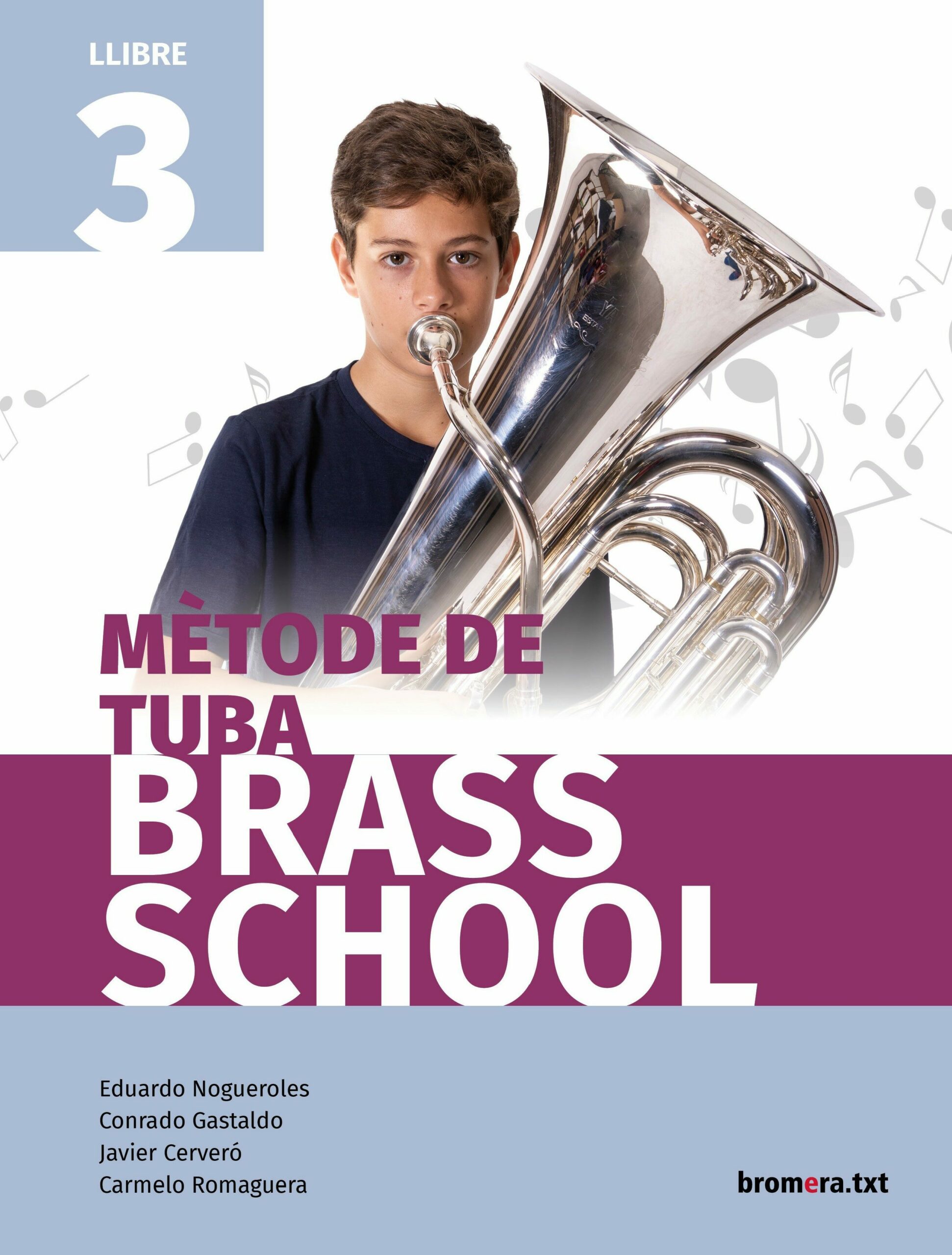 Portada del Libro Brass School Metode De Tuba 3 de Vv.Aa. - 9788490263693