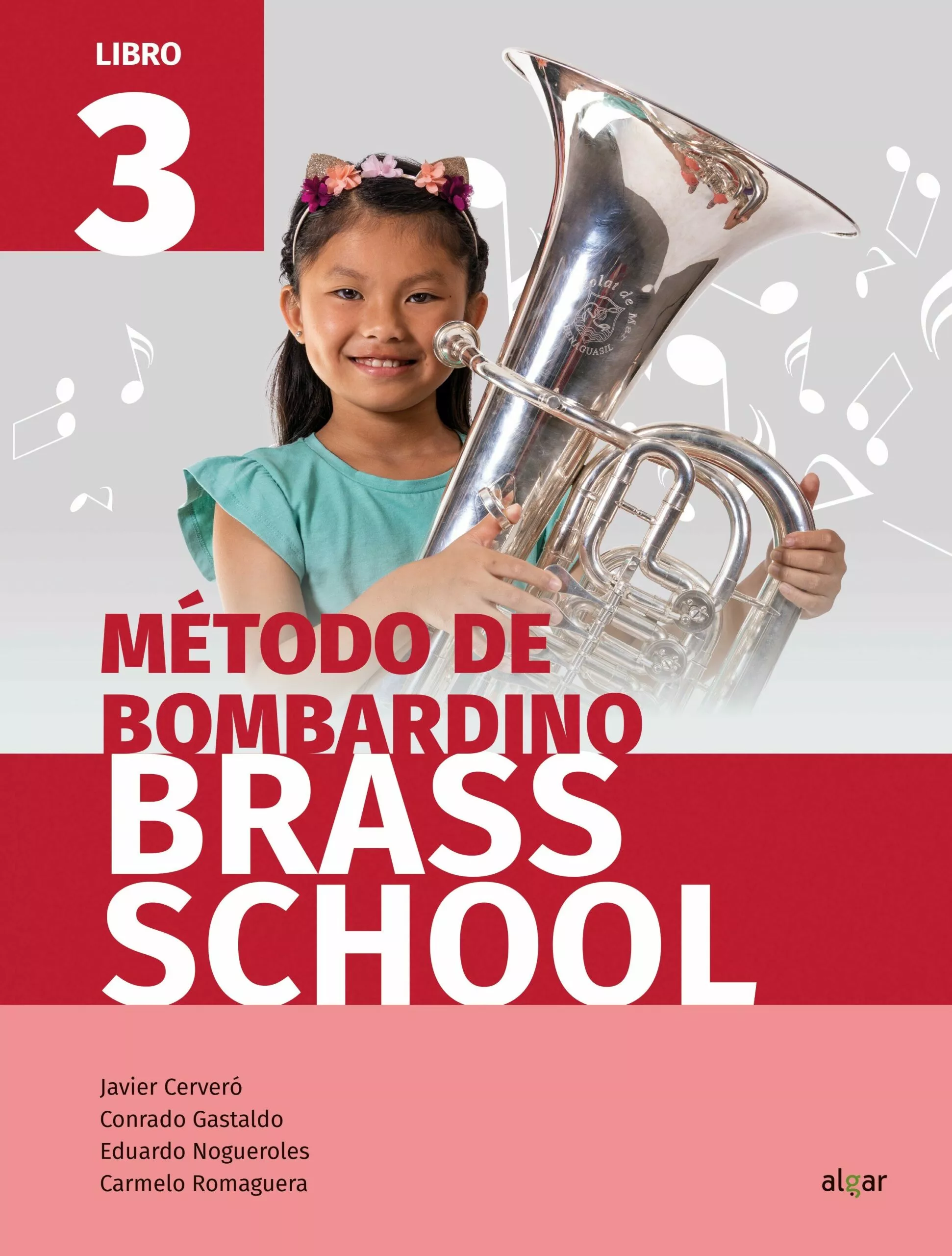 Portada del Libro Brass School Método De Bombardino 3 de Vv.Aa. - 9788491421993