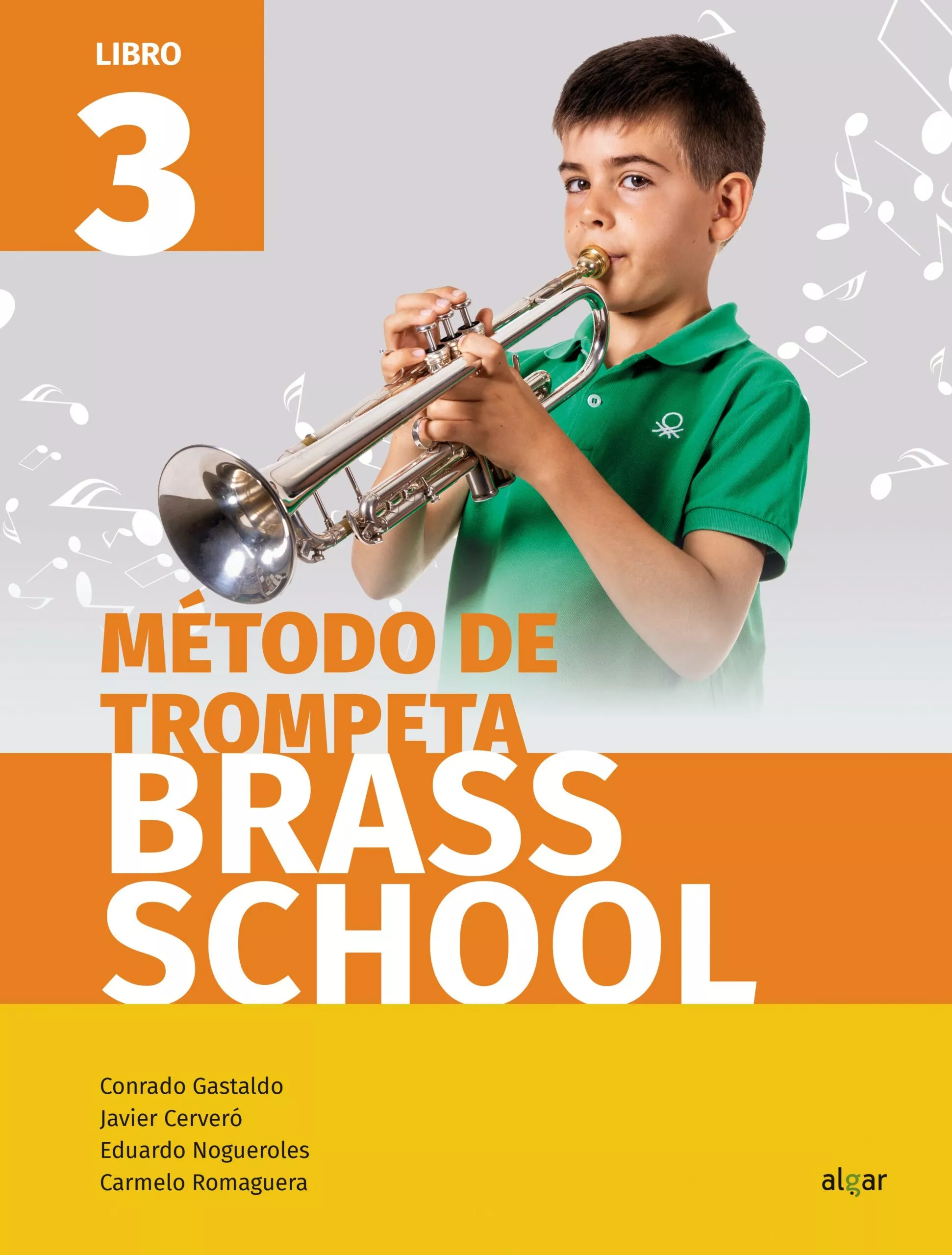 Portada del Libro Brass School Método De Trompeta 3 de Vv.Aa. - 9788491421962