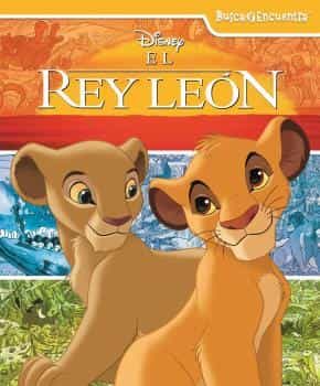 Portada del Libro Busca Y Encuentra Rey Leon de Vv.Aa. - 9781503746947