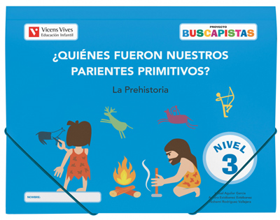 Portada del Libro Buscapistas. Nivel 3. ¿Quienes Fueron Nuestros Parientes Primitiv Os I de Vv.Aa. - 9788468242651