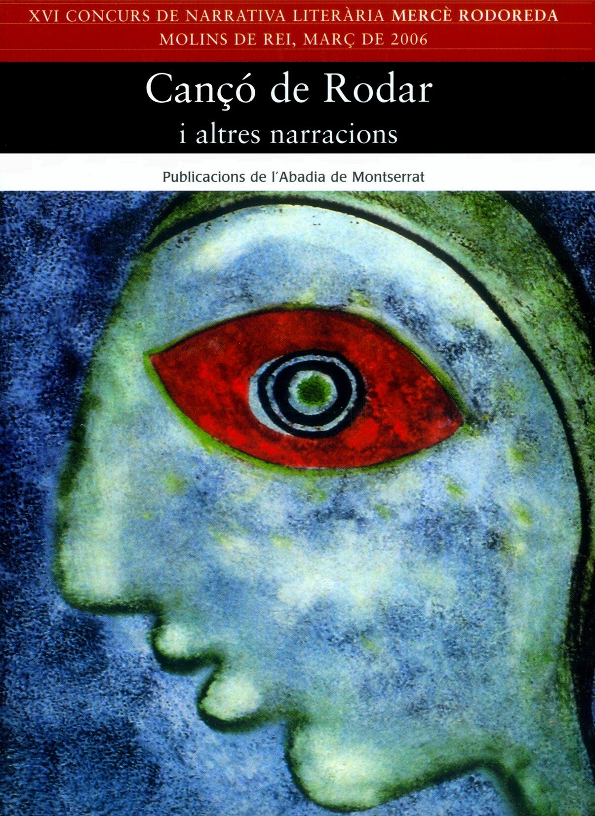 Portada del Libro Canço De Rodar I Altres Narracions de Vv.Aa. - 9788484158851