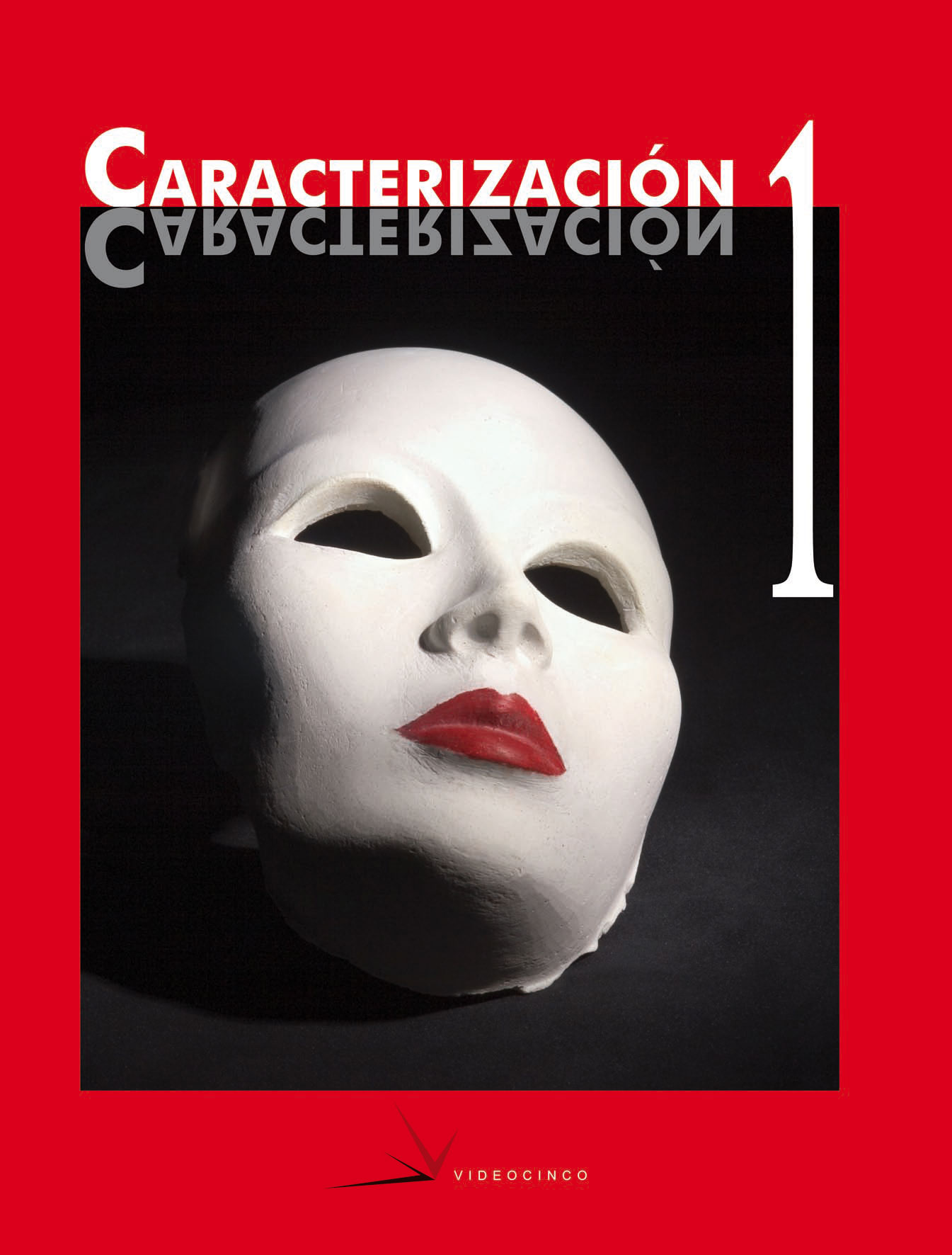 Portada del Libro Caracterizacion 1: Fabricacion De Protesis Posticeria Y Transfor Macio de Vv.Aa. - 9788496699038