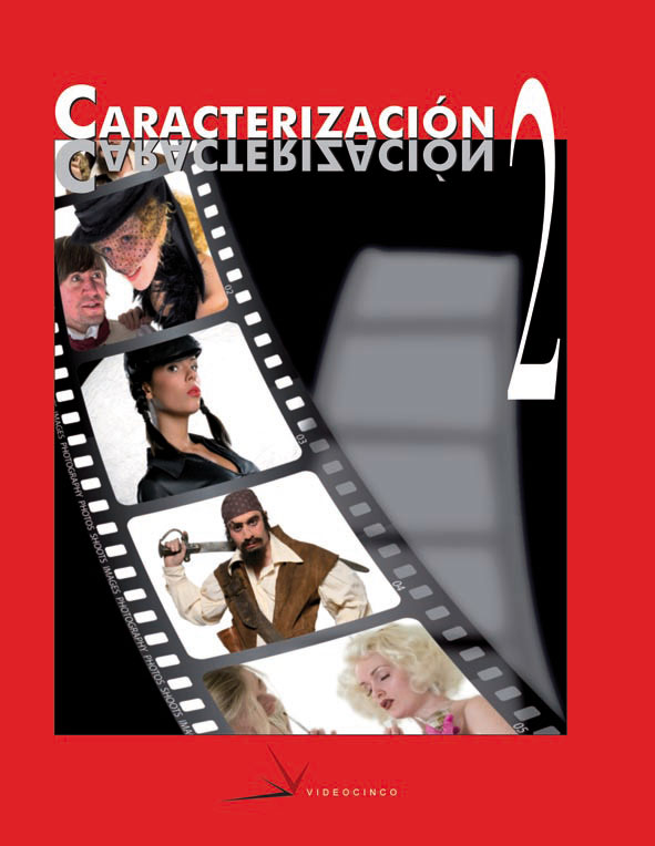 Portada del Libro Caracterizacion 2: Diseño De Personajes Efectos Especiales En Maquilla de Vv.Aa. - 9788496699045