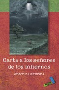 Portada del Libro Carta A Los Señores Los Infiernos de Vv.Aa. - 9788496687189