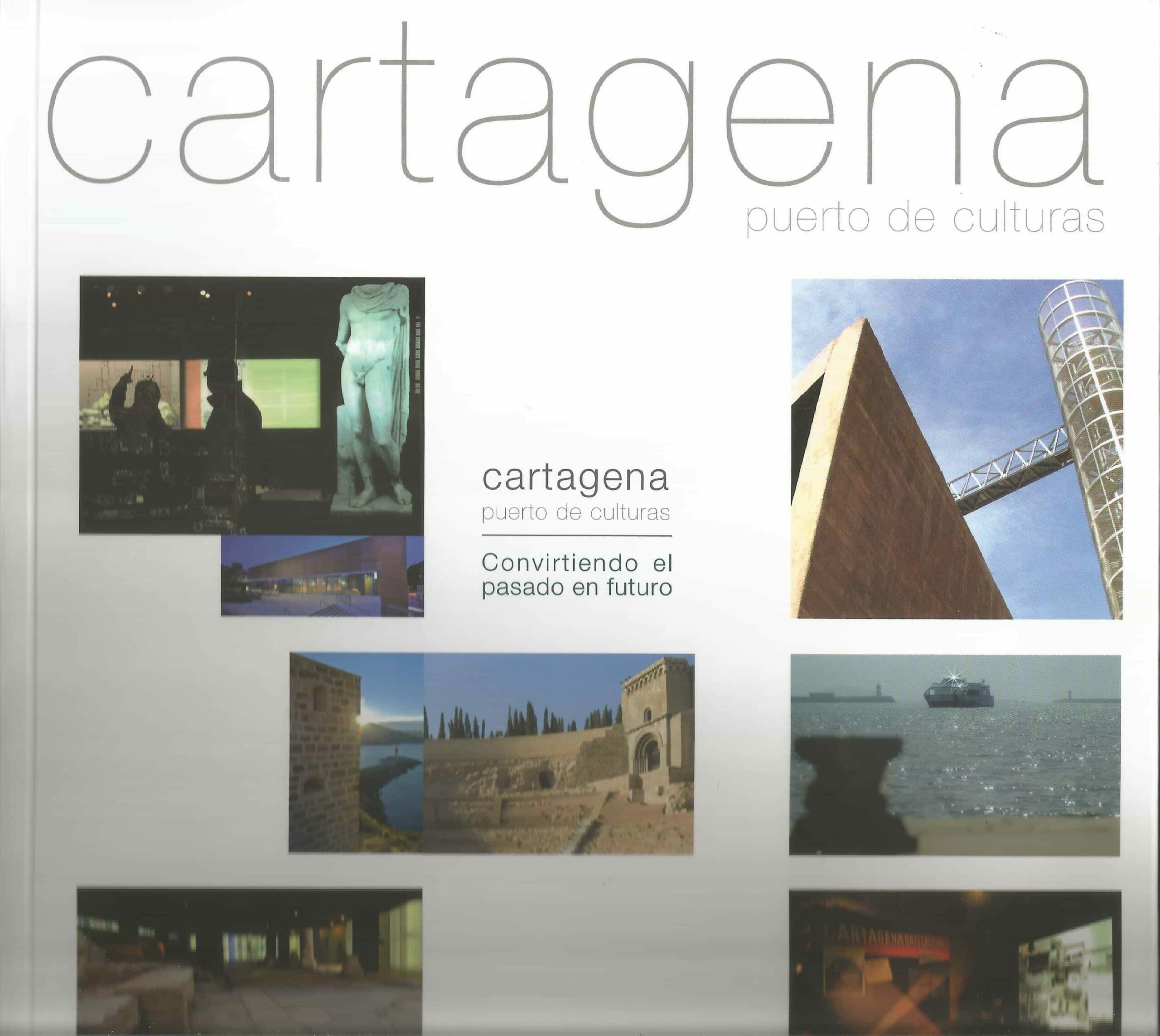 Portada del Libro Cartagena Puerto De Culturas de Vv.Aa. - 9788461570843