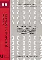 Portada del Libro Casos De Empresas. Empresas Españolas: Diseño Estrategia Y Compe Tenci de Vv.Aa. - 9788497729345