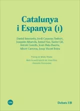 Portada del Libro Catalunya I Espanya (I) de Vv.Aa. - 9788491681502