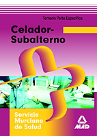 Portada del Libro Celador Subalterno Del Servicio Murciano De Salud. Test de Vv.Aa. - 9788466573115