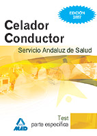 Portada del Libro Celadores Conductores Del Servicio Andaluz De Salud: Test Parte Especi de Vv.Aa. - 9788466575720