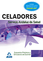 Portada del Libro Celadores Del Servicio Andaluz De Salud. Supuestos Practicos Y Simulac de Vv.Aa. - 9788466583756