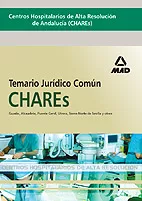 Portada del Libro Centros Hospitalarios De Alta Resolucion De Andalucia (Chares): T Emar de Vv.Aa. - 9788466557931