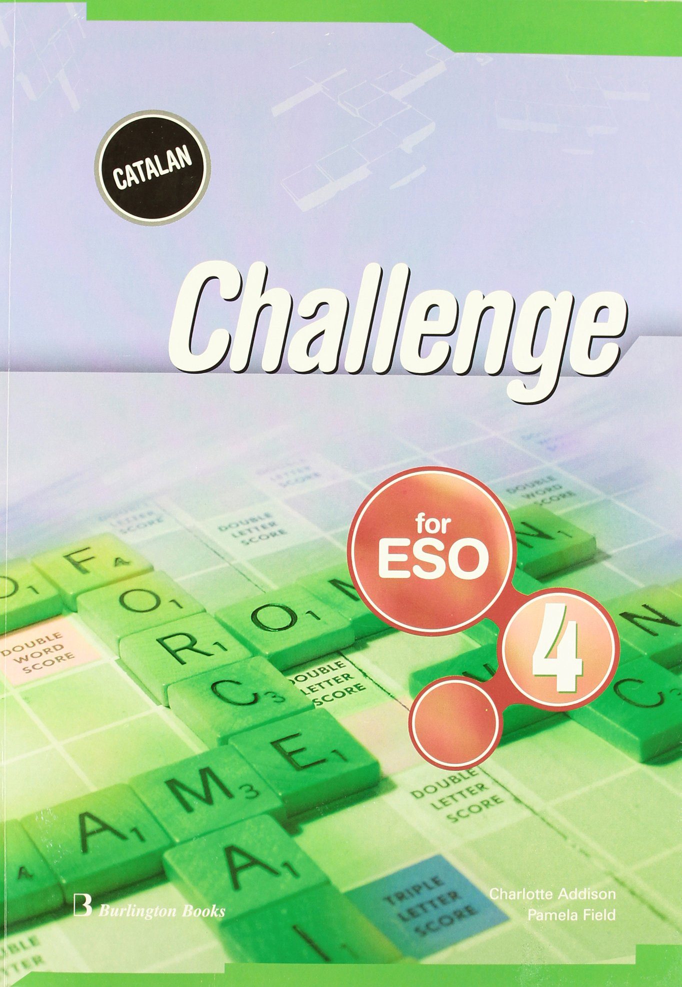 Portada del Libro Challenge For Eso 4: Student S Book (Catalan Ed.) de Vv.Aa. - 9789963473960