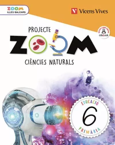 Portada del Libro Ciencies Naturals 6º Primaria (Zoom) Illes Balears de Vv.Aa. - 9788468262789