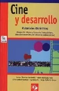 Portada del Libro Cine Y Desarrollo: Materiales Didacticos de Vv.Aa. - 9788478843121