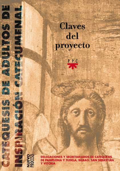 Portada del Libro Claves Del Proyecto: Catequesis De Adultos de Vv.Aa. - 9788428819572