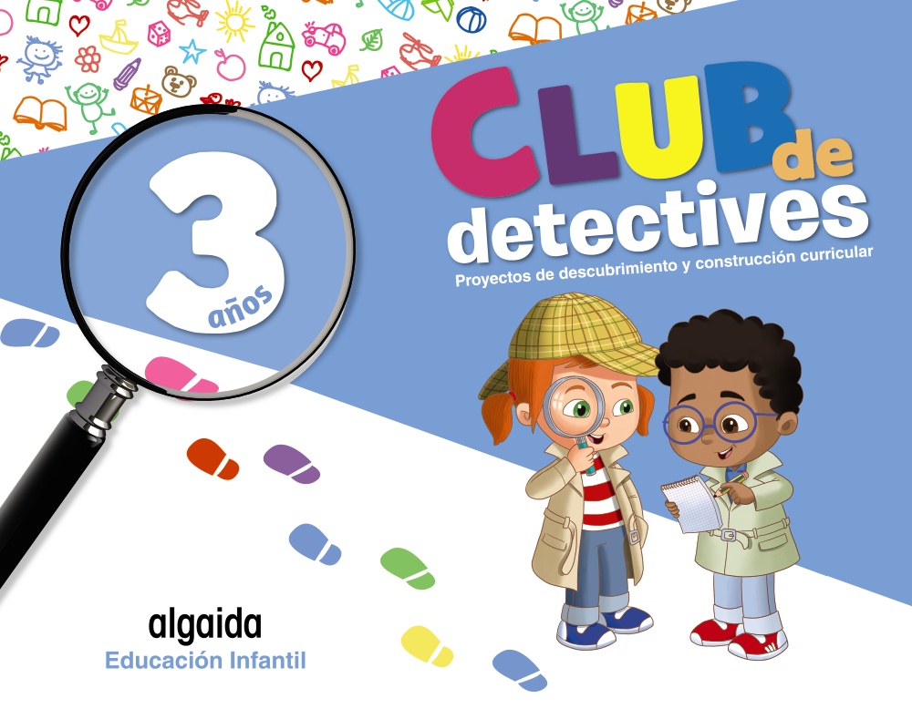 Portada del Libro Club De Detectives. Educación Infantil 3 Años Andalucía / Aragón / Ast de Vv.Aa. - 9788491891635