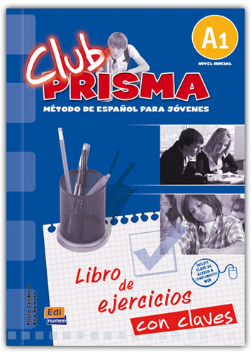 Portada del Libro Club Prisma A1 - Ejercicios Metodo De Español Joven de Vv.Aa. - 9788498480542