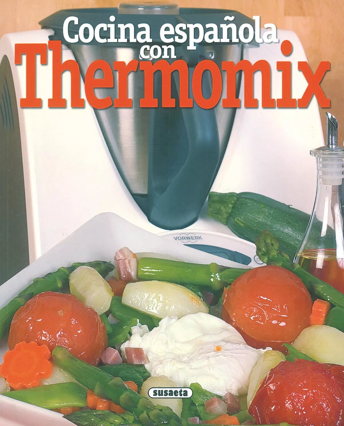 Portada del Libro Cocina Española Con Thermomix de Vv.Aa. - 9788430557035