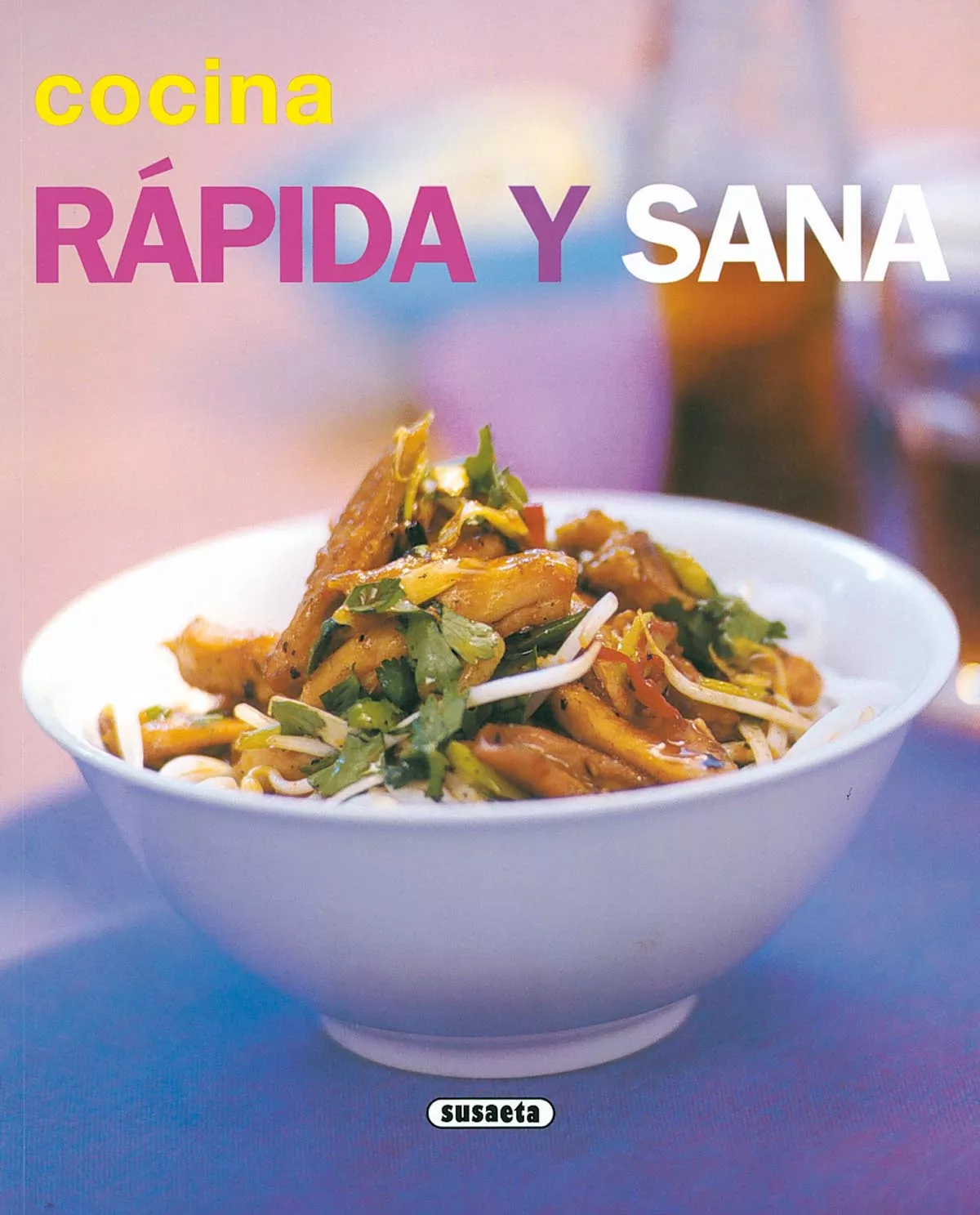 Portada del Libro Cocina Rapida Y Sana (El Rincon Del Paladar) de Vv.Aa. - 9788430542703