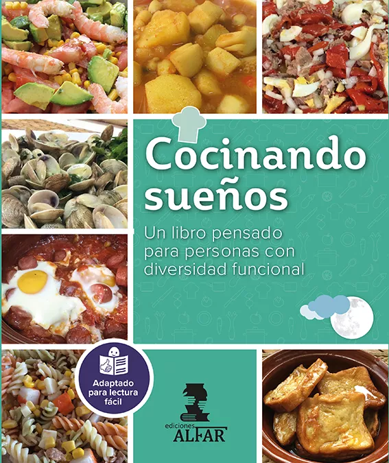 Portada del Libro Cocinando Sueños: Un Libro Pensado Para Personas Con Diversidad Funcio de Vv.Aa. - 9788478988488