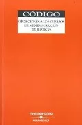 Portada del Libro Codigo De Oposiciones A Los Cuerpos De Administracion De Justicia de Vv.Aa. - 9788483551172