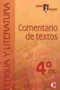 Portada del Libro Comentario De Textos: 4º Eso de Vv.Aa. - 9788496547483