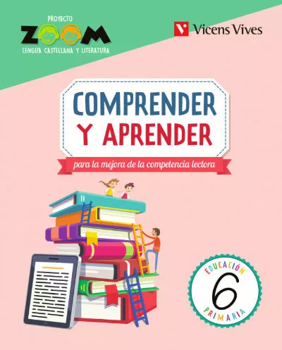 Portada del Libro Comprender Y Aprender 6º Educacion Primaria (Zoom) de Vv.Aa. - 9788468234311
